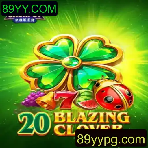 Descubra a Emoção do Jogo 20BlazingClover: Regras e Estratégias